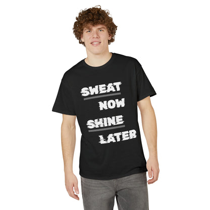 Sweat Now Shine Later T-Shirt – Motivational Gym Tee
