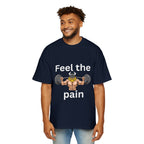 Feel the Pain Gym T‑Shirt — Heavy Oversized Workout Tee for Weightlifters