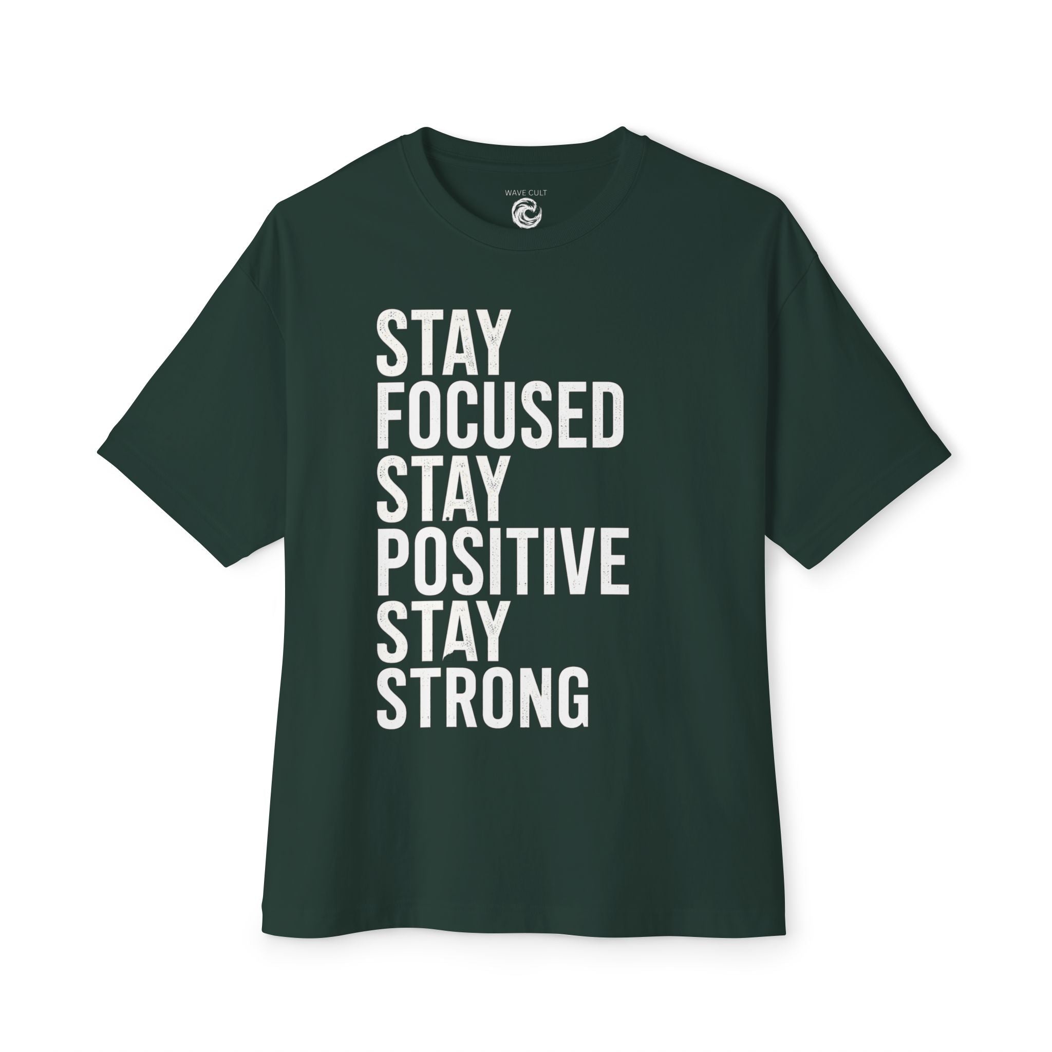 Stay Focused Stay Positive Stay Strong Tee