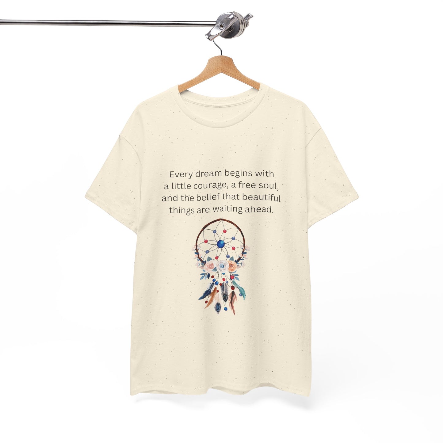 Dreamcatcher Quote T-Shirt — "Every dream begins with..." Inspirational Tee