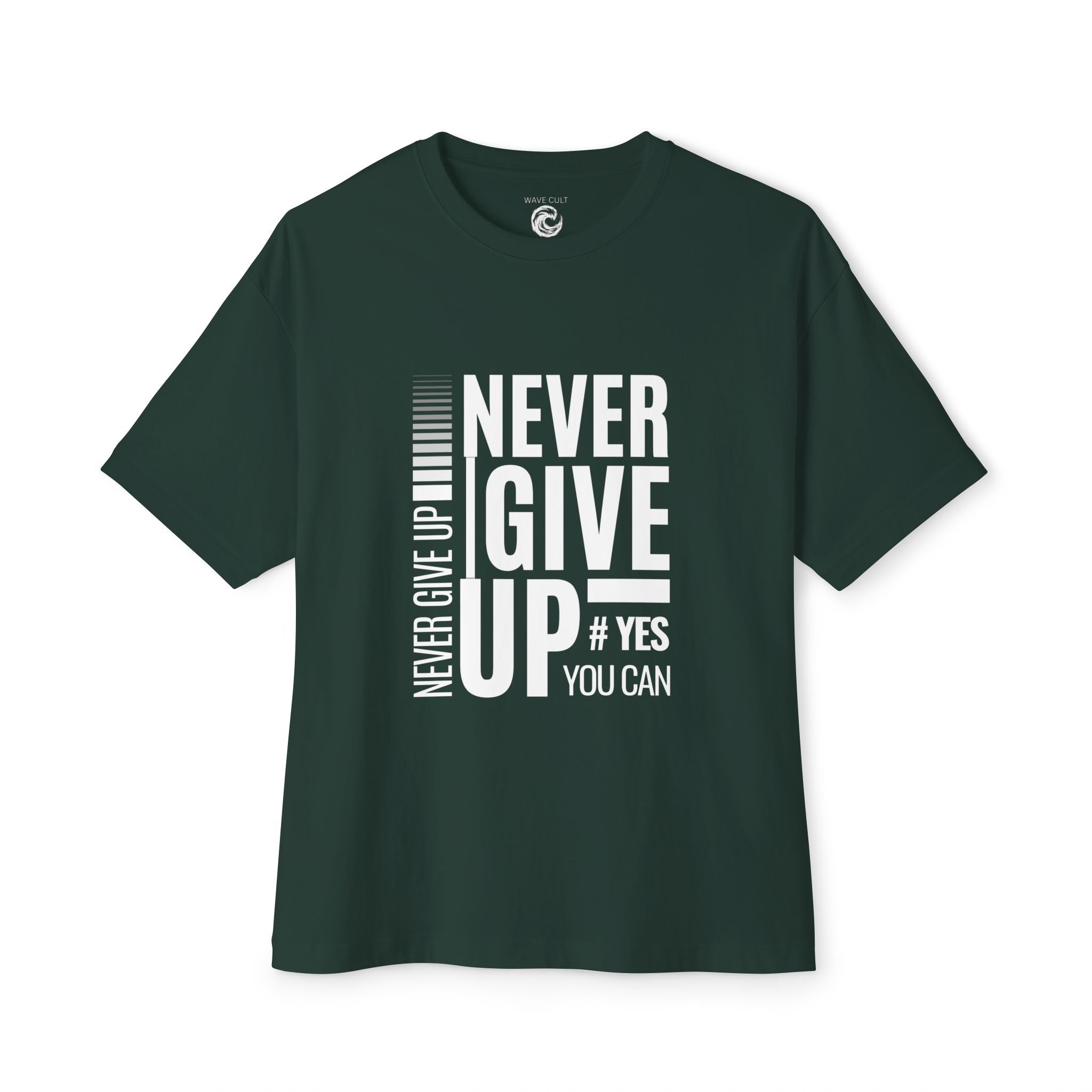 Never Give Up Tee — Motivational Graphic T-Shirt