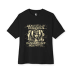 Goth tshirt — “Beautifully Dangerous, Dangerously Beautiful” Gothic.