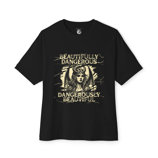 Beautifully Dangerous Graphic Tee — “Beautifully Dangerous, Dangerously Beautiful” Gothic Woman Shirt