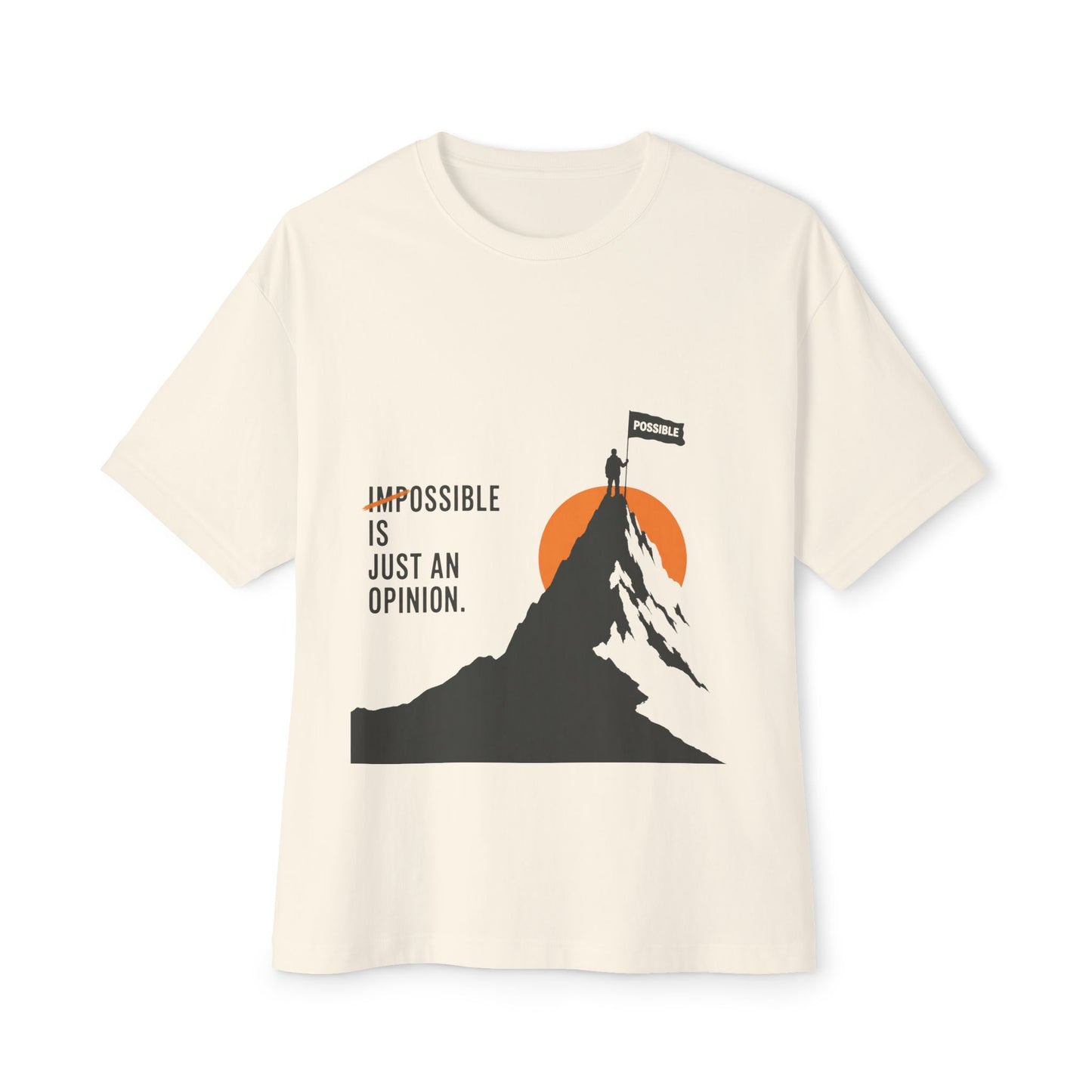 Impossible Is Just An Opinion Mountain Tee — Motivational Graphic T-Shirt