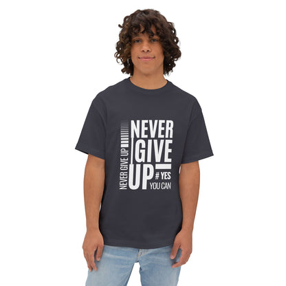 Never Give Up Tee — Motivational Graphic T-Shirt