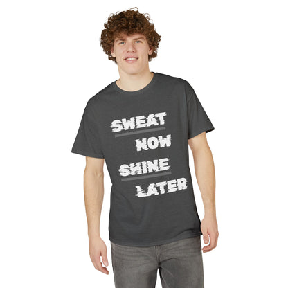 Sweat Now Shine Later T-Shirt – Motivational Gym Tee