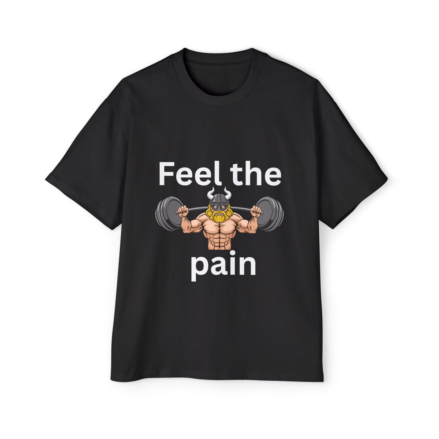 Feel the Pain Gym T‑Shirt — Heavy Oversized Workout Tee for Weightlifters