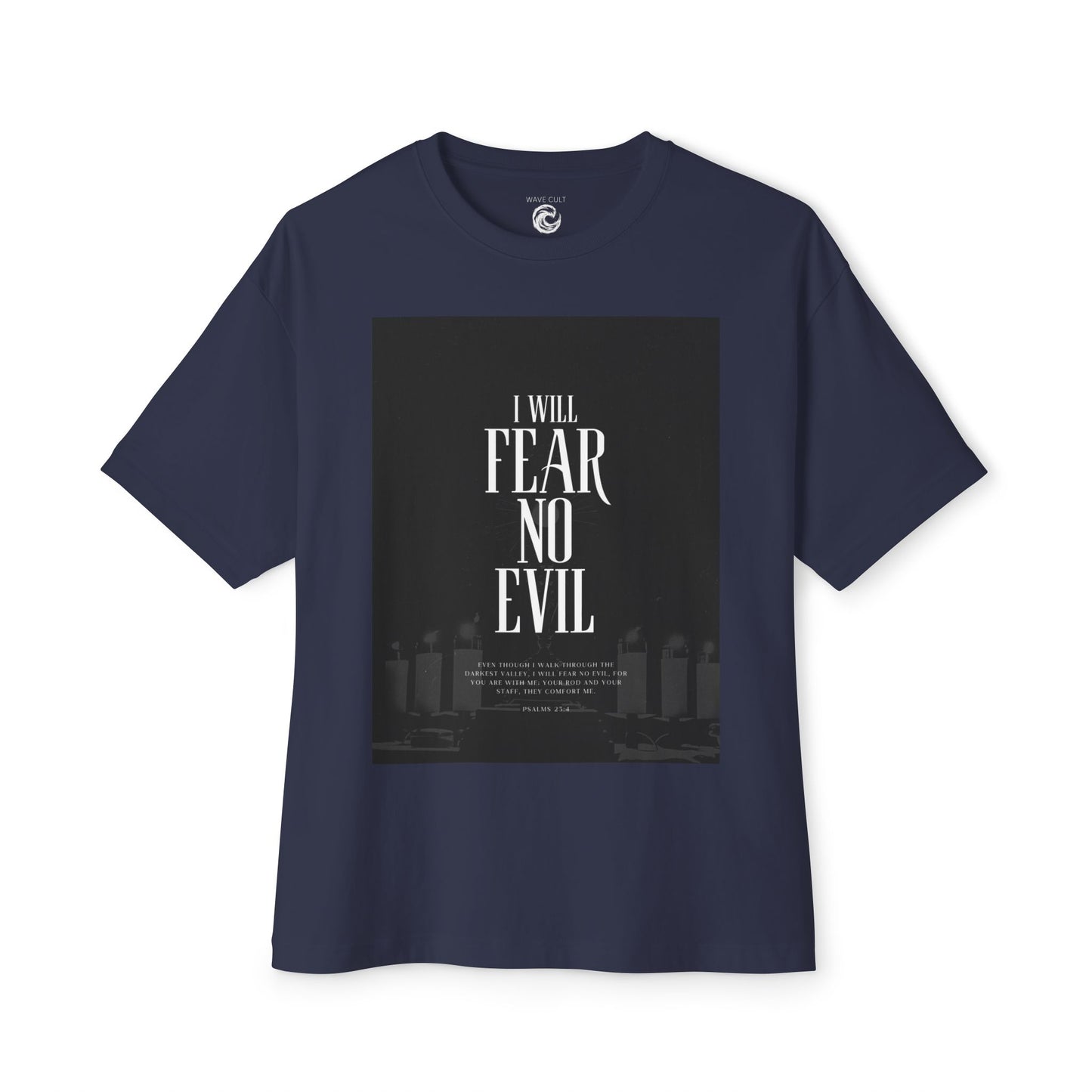 I Will Fear No Evil Tee — Inspirational Christian Graphic T-Shirt