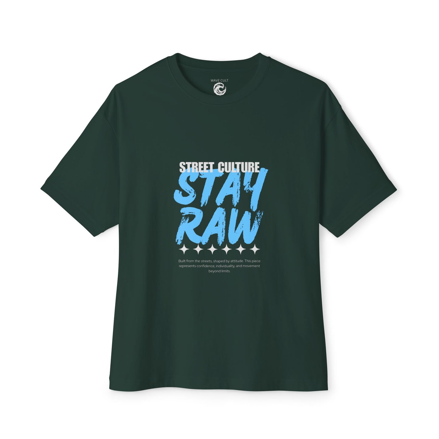 Stay Raw Street Tee — Urban Graphic Boxy T-Shirt