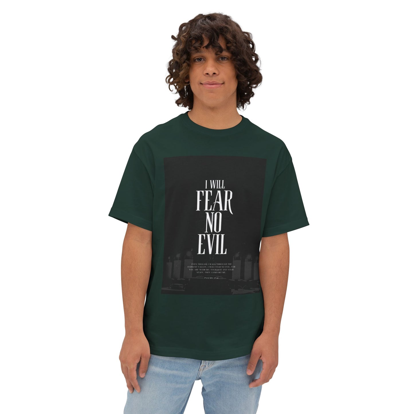 I Will Fear No Evil Tee — Inspirational Christian Graphic T-Shirt