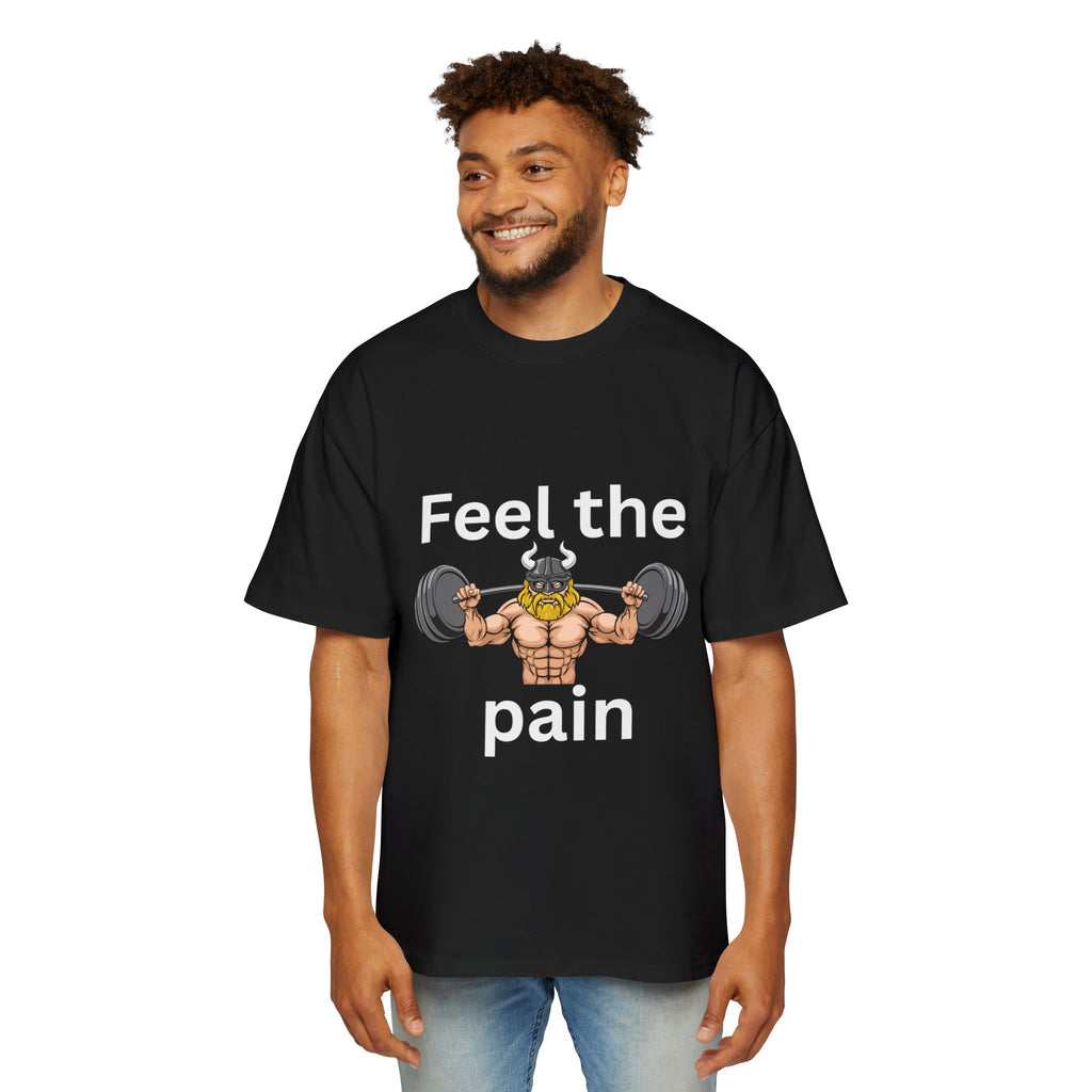 Feel the Pain Gym T‑Shirt — Heavy Oversized Workout Tee for Weightlifters