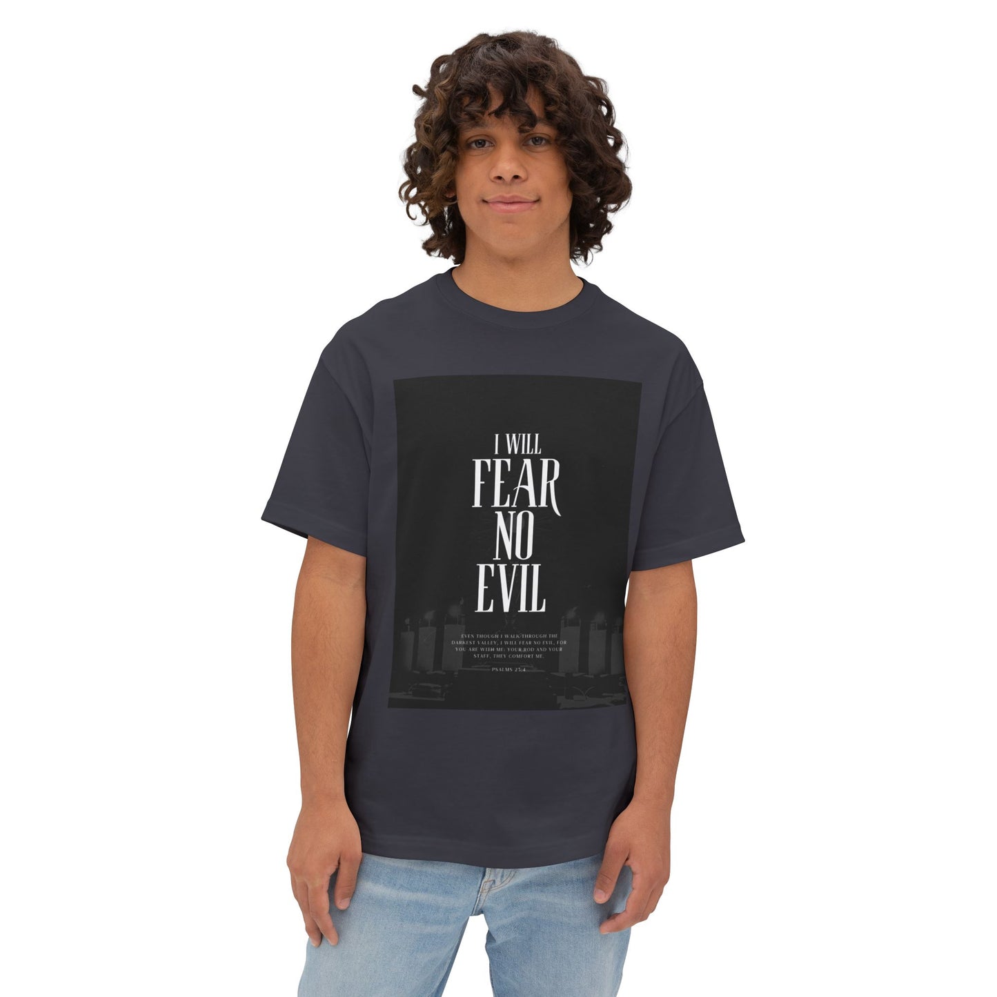 I Will Fear No Evil Tee — Inspirational Christian Graphic T-Shirt