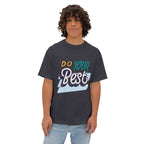 Motivation tshirt ' Do Your Best '