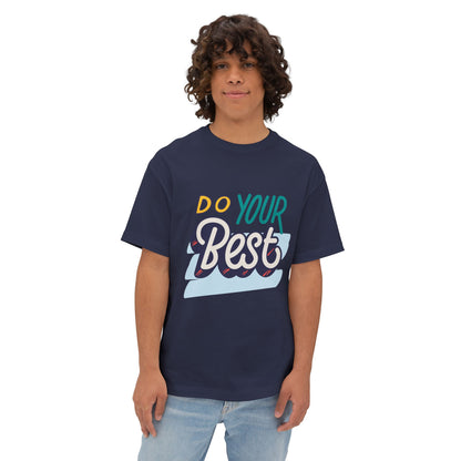Do Your Best Tee — Motivational Graphic T-Shirt