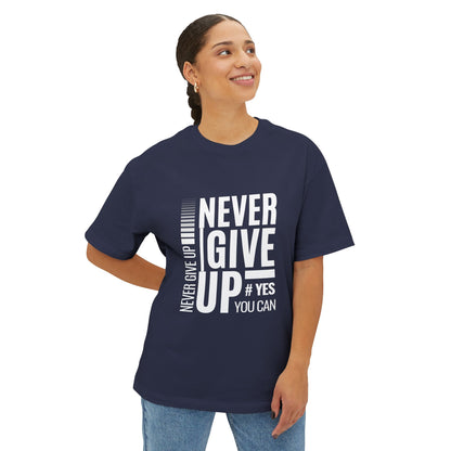 Never Give Up Tee — Motivational Graphic T-Shirt