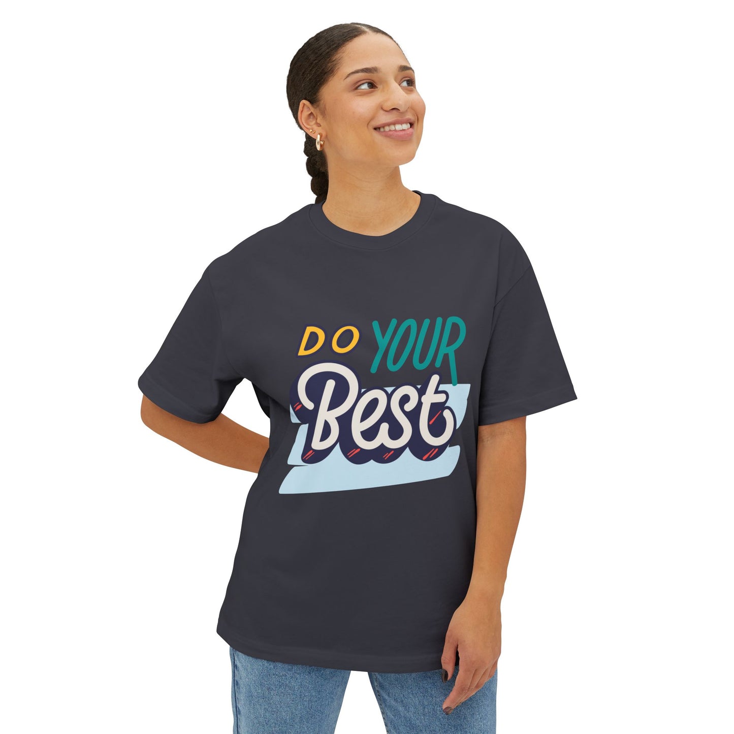 Do Your Best Tee — Motivational Graphic T-Shirt