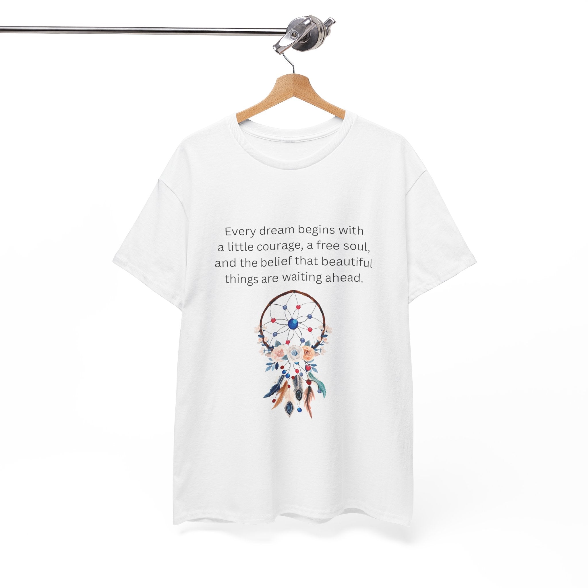 Dreamcatcher Quote T-Shirt — "Every dream begins with..." Inspirational Tee