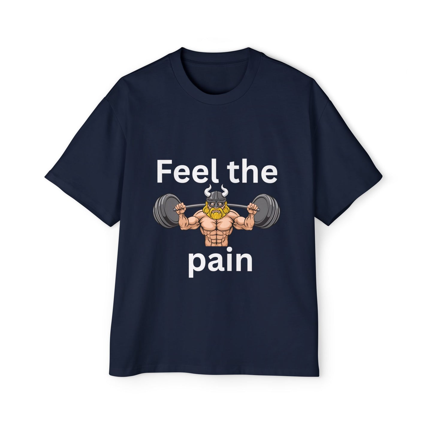 Feel the Pain Gym T‑Shirt — Heavy Oversized Workout Tee for Weightlifters