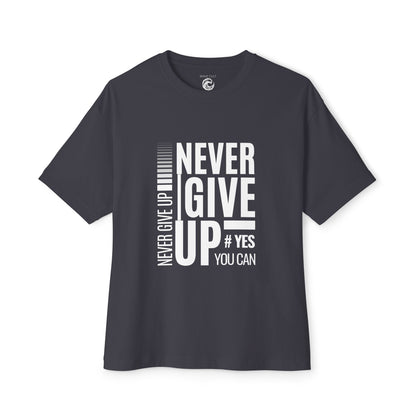 Never Give Up Tee — Motivational Graphic T-Shirt