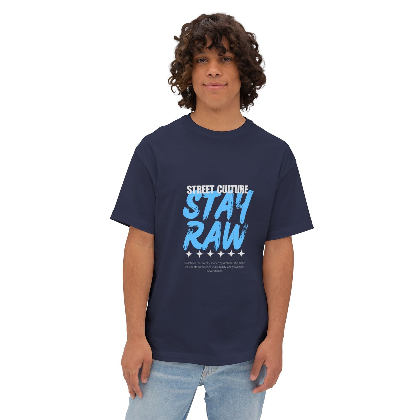 Stay Raw Street Tee — Urban Graphic Boxy T-Shirt
