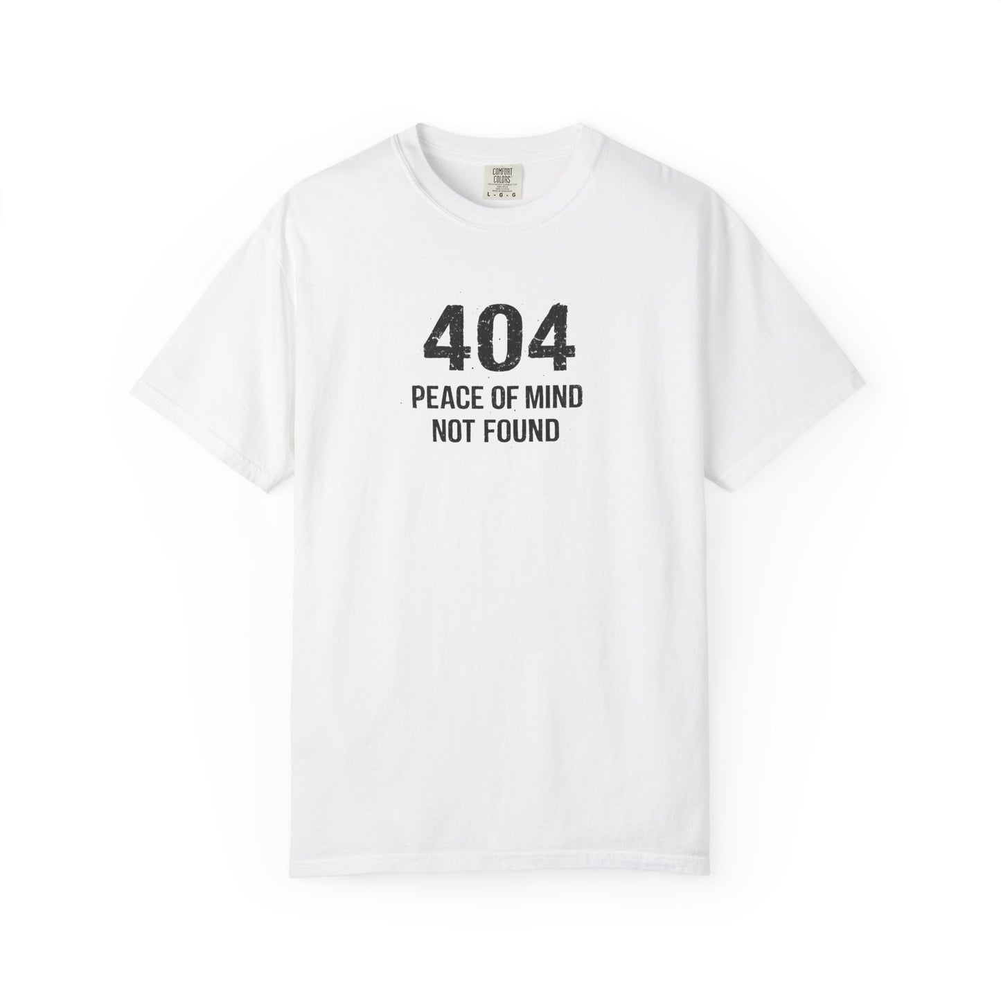 Overthinking Graphic T-Shirt — 404 “Peace of Mind Not Found” Mental Health Tee
