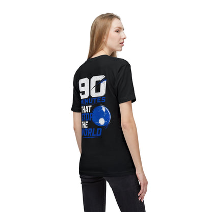 Soccer Club Graphic T-Shirt — “90 Minutes That Stop The World” Football Tee