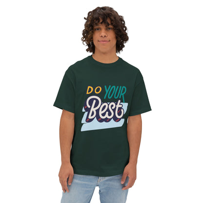 Do Your Best Tee — Motivational Graphic T-Shirt