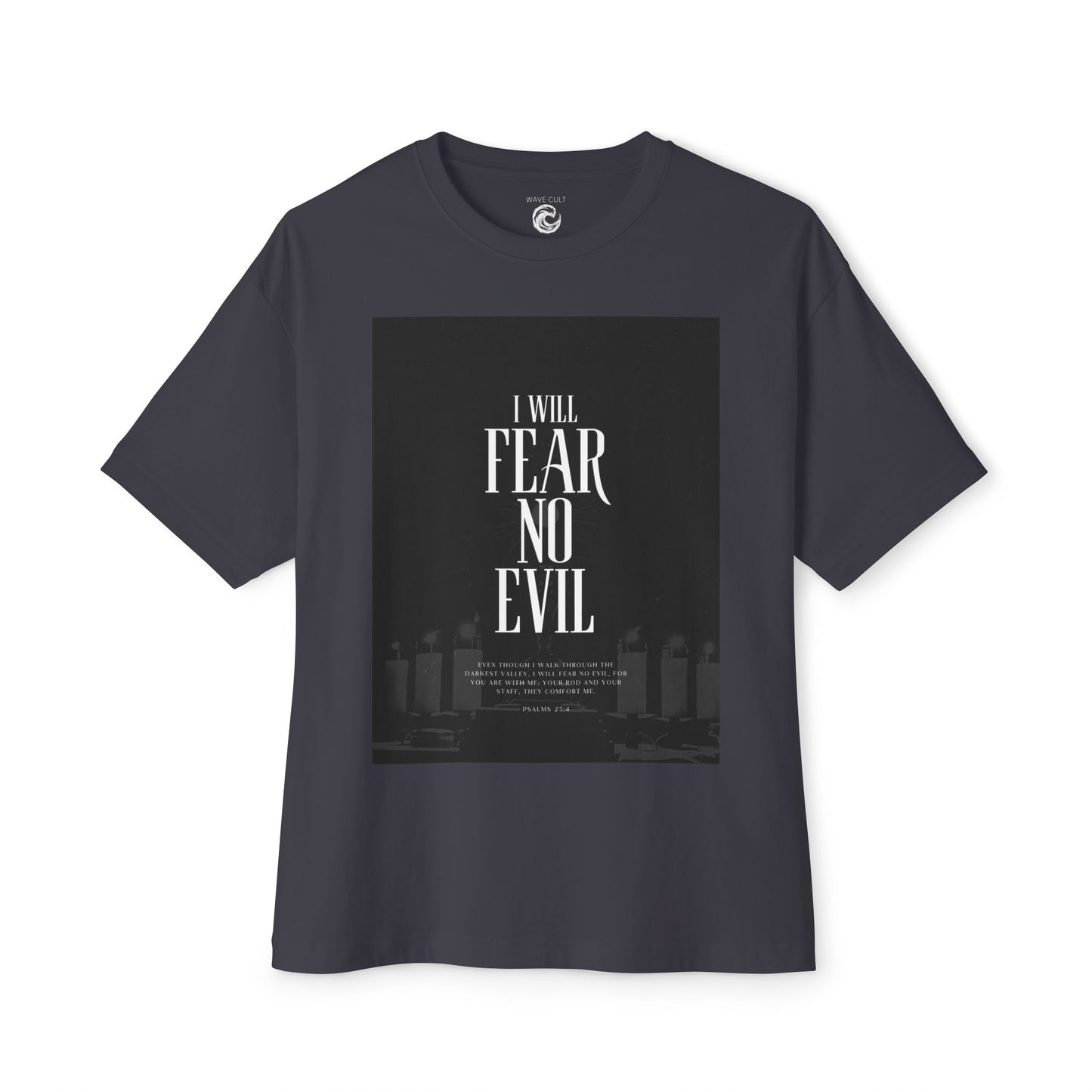 I Will Fear No Evil Tee — Inspirational Christian Graphic T-Shirt