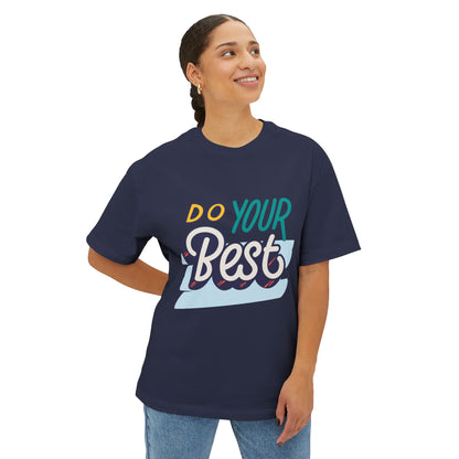 Do Your Best Tee — Motivational Graphic T-Shirt