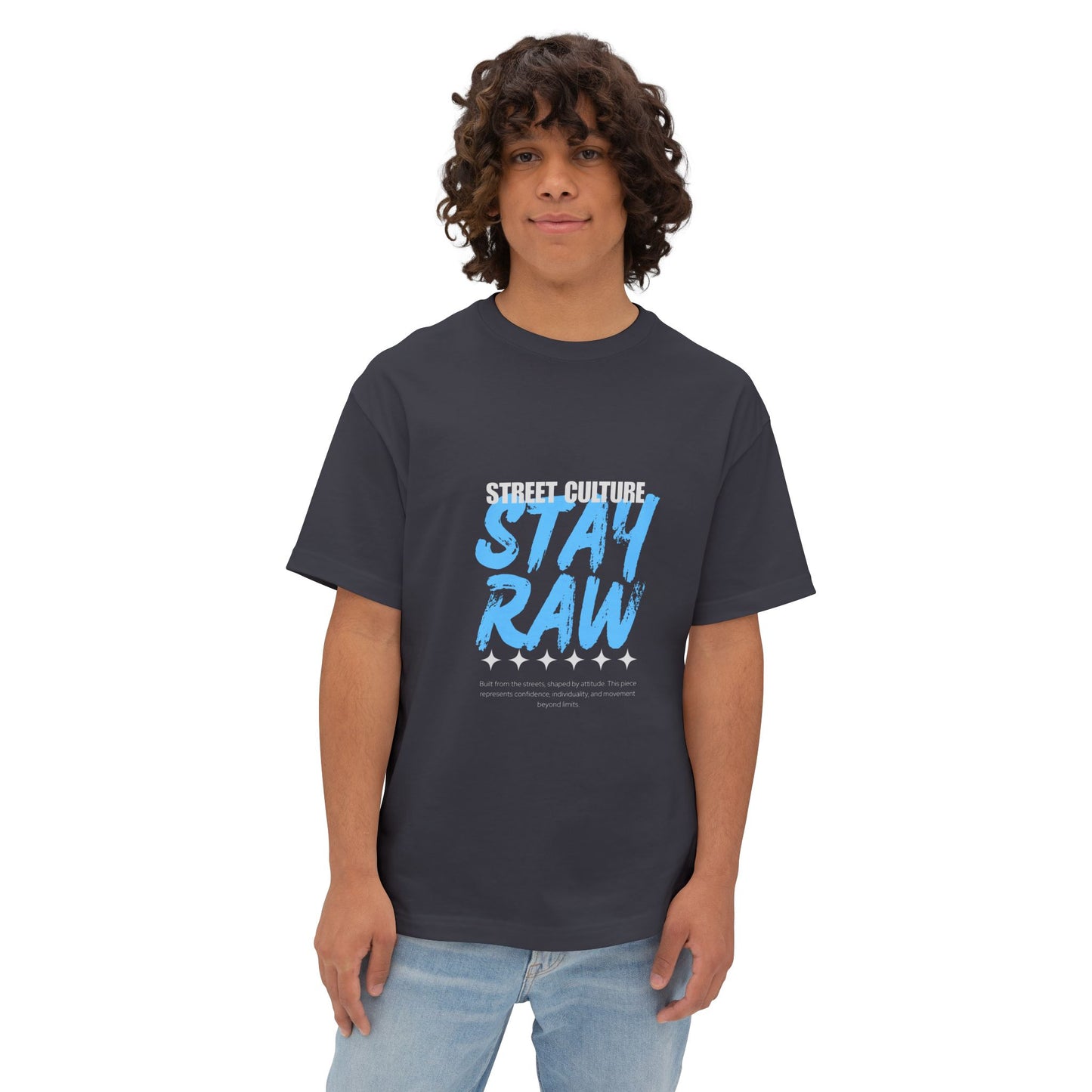 Stay Raw Street Tee — Urban Graphic Boxy T-Shirt
