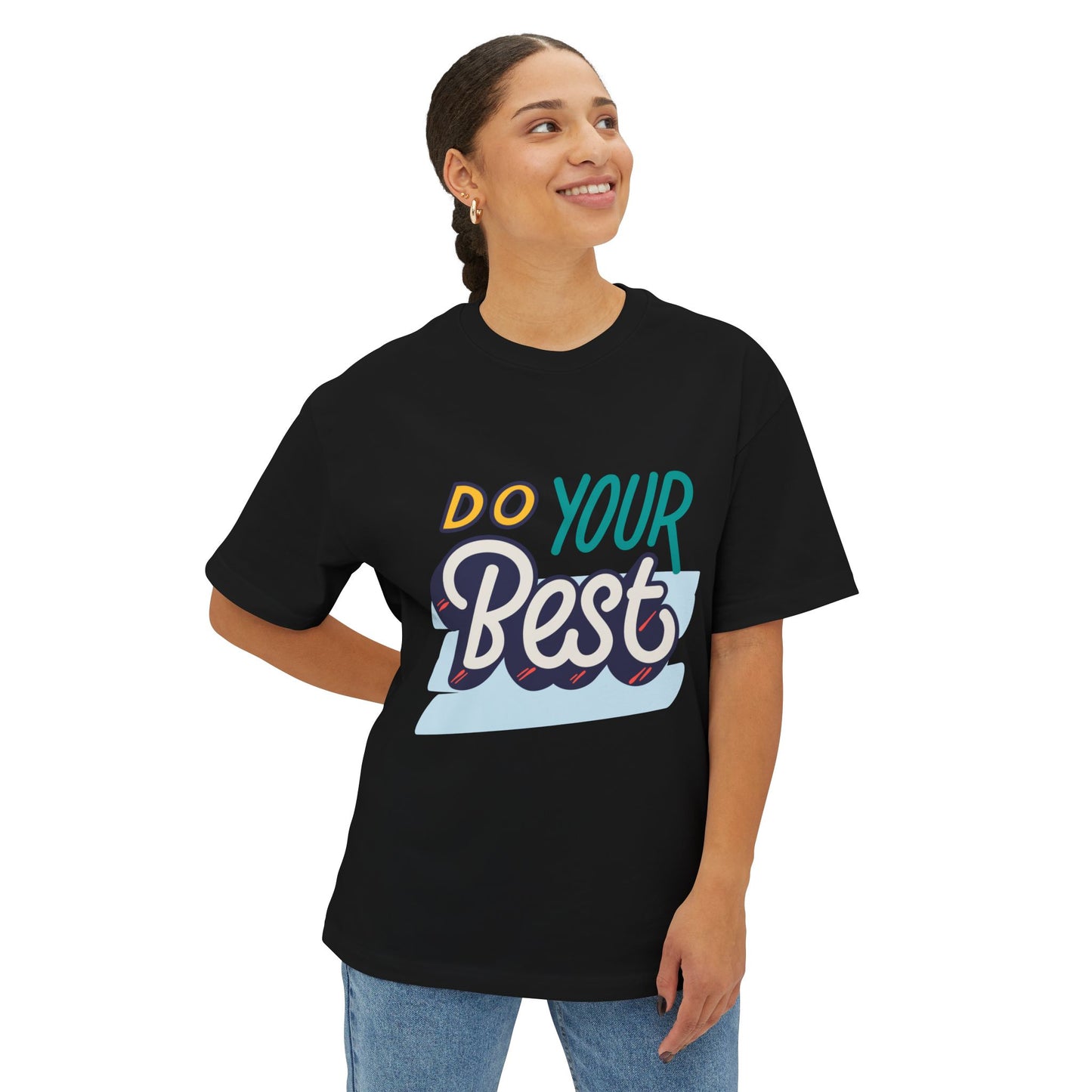 Do Your Best Tee — Motivational Graphic T-Shirt