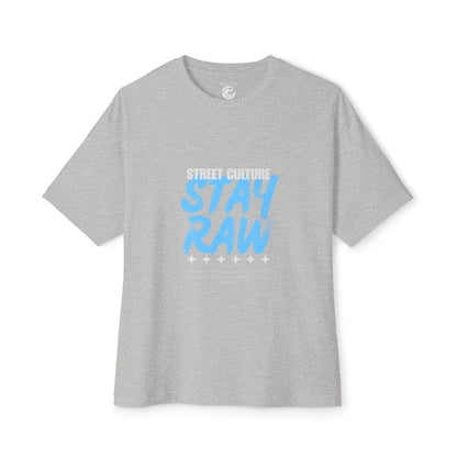 Stay Raw Street Tee — Urban Graphic Boxy T-Shirt